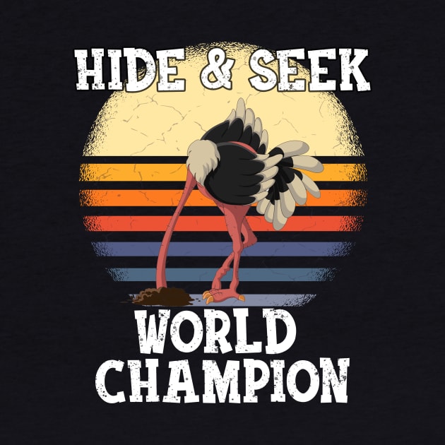 Hide & Seek World Champion Allegedly Ostrich Letterkenny Funny Halloween Gift for Letterkenny Fans by BadDesignCo